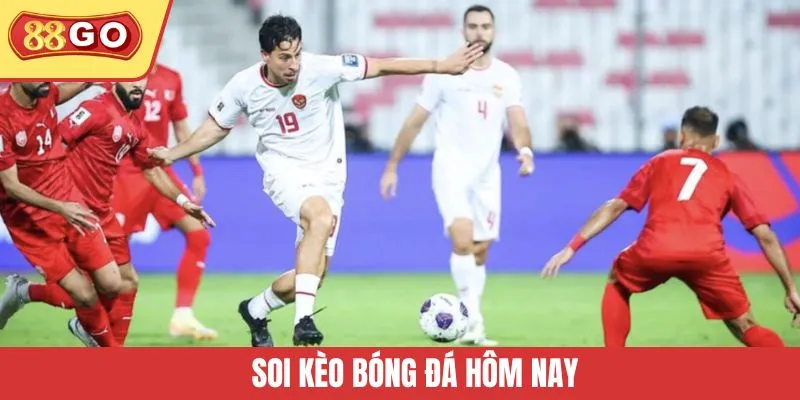 Soi Kèo Bóng Đá Hôm Nay: Cập Nhật Nhanh – Bắt Kèo Chuẩn