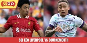 Soi Kèo Liverpool Vs Bournemouth: Kèo Thơm, Tỷ Lệ Thắng Cao