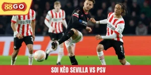 Soi Kèo Sevilla Vs PSV - Khám Phá Lựa Chọn Tối Ưu Từ 88GO